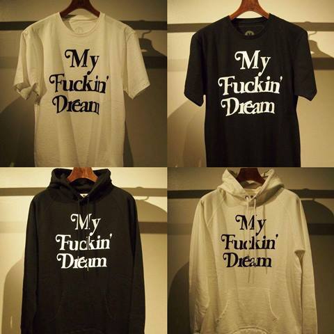My Fuckin' Dream